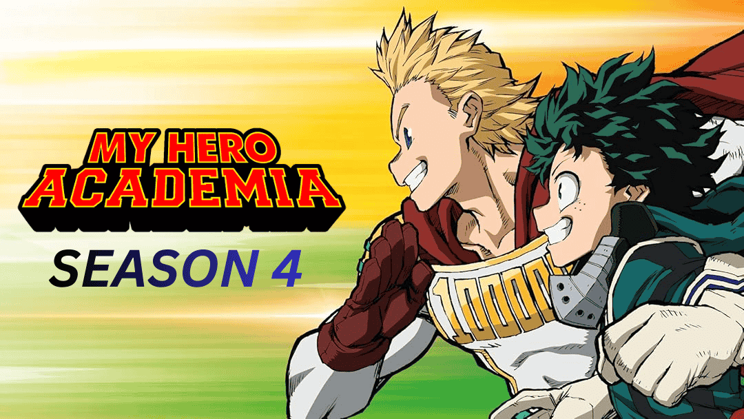 My Hero Academia Season 4